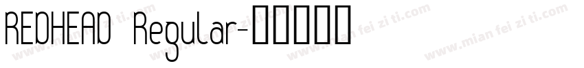 REDHEAD Regular字体转换
